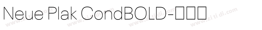 Neue Plak CondBOLD字体转换